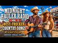 🎸 Midnight Hauler Radio Vol.2 | Best Trucker Country Songs | Rust &amp; Rose Highway Stories