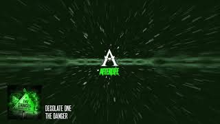 Desolate One - The Danger