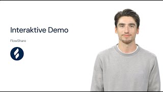 Interaktive Demo | Interaktive Klickanleitung mit FlowShare erstellen | Software Guide & Anleitung