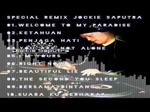 SPECIAL REMIX DJ JOCKIE SAPUTRA THE LEGEND DEEJAY [Mixing By Ihsan]