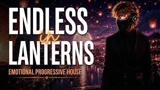 EveRise - Endless Lanterns | Emotional Progressive House