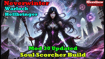 Neverwinter - Mod 30 - Warlock Hellbringer Build