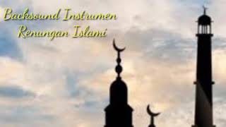 Viral!! | Backsound Instrumen Renungan Islami