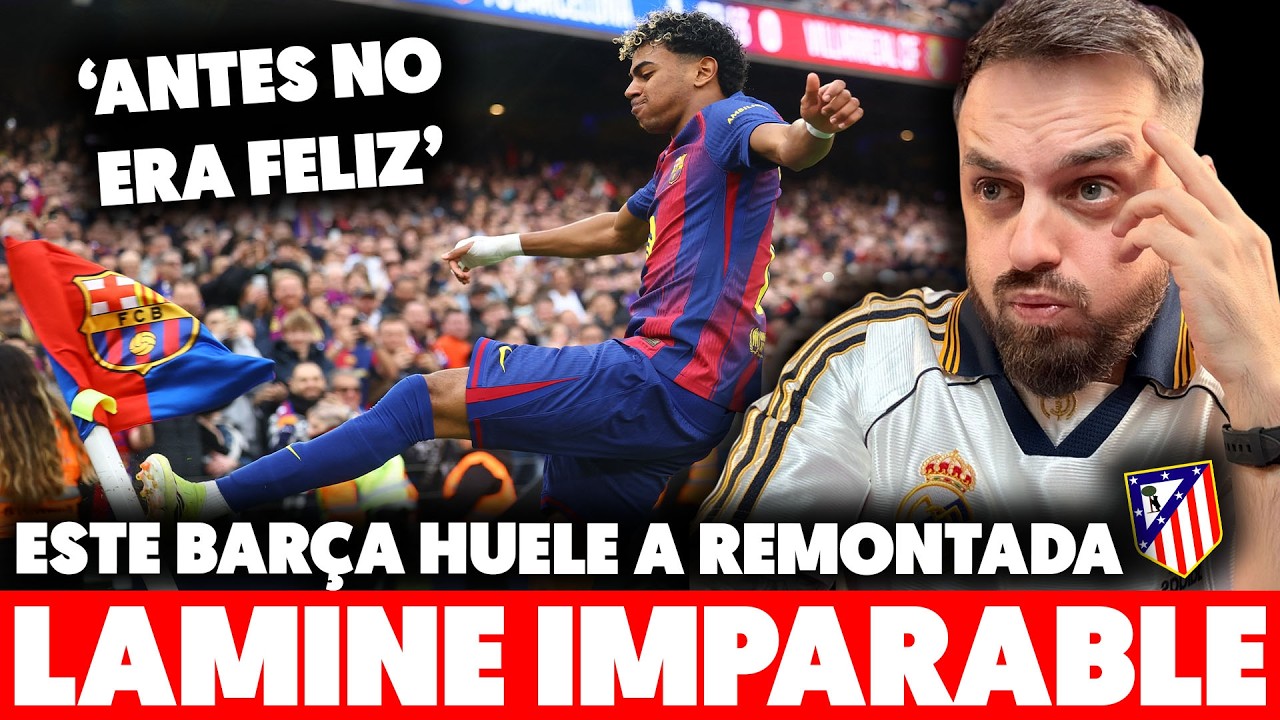 ME RINDO ante este LAMINE YAMAL… A ESTE NIVEL REMONTARÁ al ATLETI en COPA: 'ANTES NO ERA FELIZ'