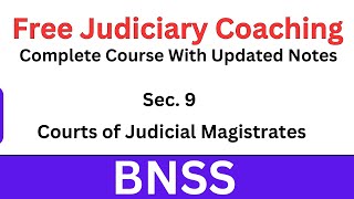 BNSS Section 9 | Courts of Judicial Magistrates | Bharatiya Nagarik Suraksha Sanhita #judiciaryprep