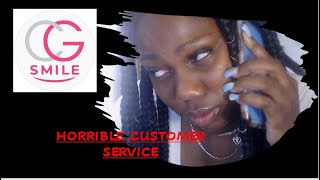 CG Smile Veneer Review - Part 2 Bad Customer Service