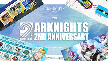 [Arknights] 2nd Anniversary Be Like
