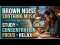DEEP STUDY FOCUS & COGNITIVE CALM 🧠 2 HOURS OF RAIN, WIND & DEEP BROWN NOISE 🌧️✨