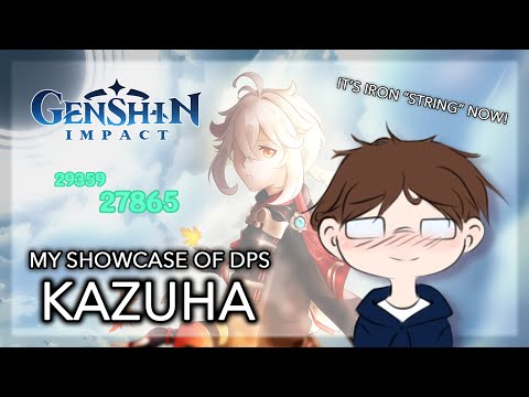 Showcase: DPS Kazuha (Genshin Impact)