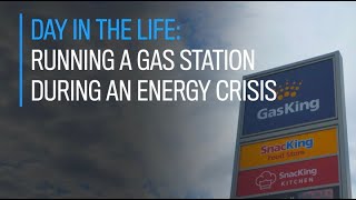 Running a gas station during an energy crisis