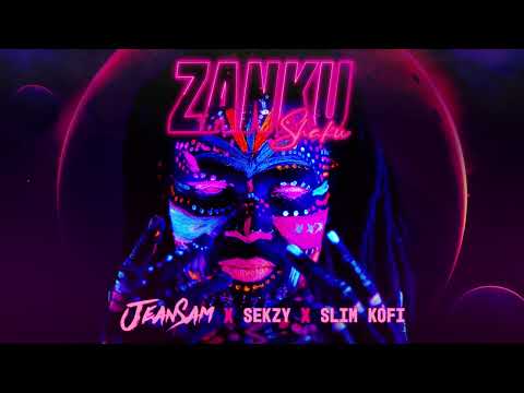 Jean Sam & Sekzy & Slim Kofi - Zanku Shaku