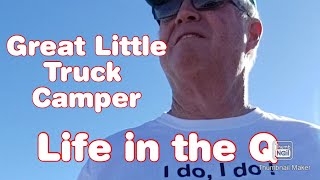 Travel Lite Truck Camper And Life In Quartzsite, Arizona Rv, Super Lite, Rv Lifestyle Full Time