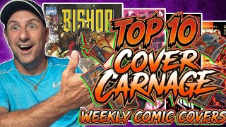 Cover Carnage! Which Of These Top 10  Comic Covers Will You Vote For? 