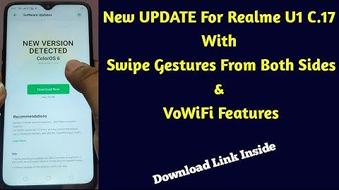 Realme U1 New Update C.17 Start Rolling out With VoWifi & Swipe Gesture Both Side Features Added