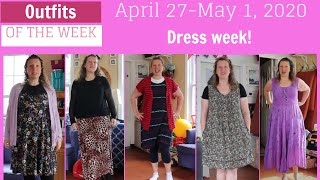 What I wore at home this week! OOTW April 27-May 1, 2020 | MIDSIZE 14/L/XL | Dress week