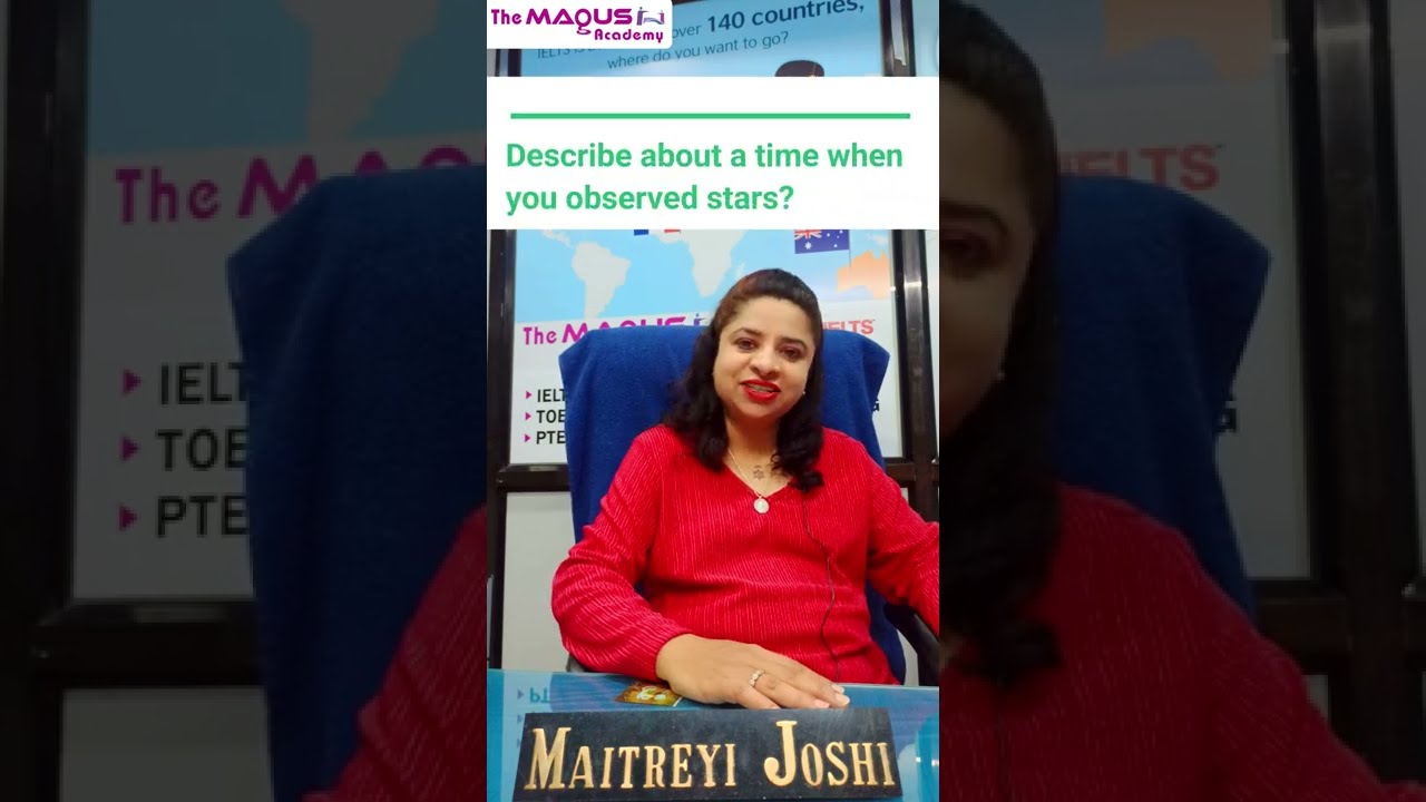 Talk About A Time When You Observed Stars Cue Card | 8 Band | IELTS Speaking | The Magus Academy