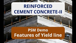 PSM 1: Features of Yield Line