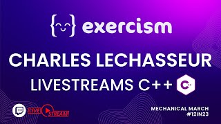 Charles Lechausseur streams Binary Search on the C++ language track at Exercism!
