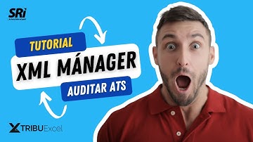XML Manager | Auditar Comprobantes Electrónicos en ATS