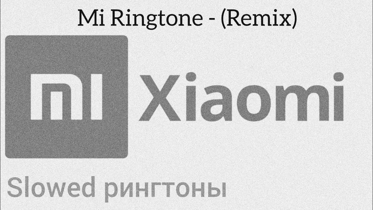 Mi Ringtone - (Remix) Xiaomi MIUI 10 Slowed & Reverb 🎧🥀