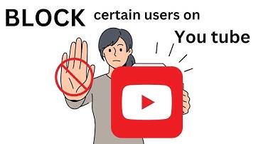 How to BLOCK a user on You tube  (Block Negative Comments, Trolls etc)