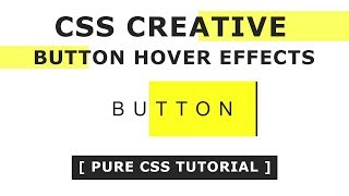 CSS Creative Button Hover Effects