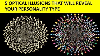 5 OPTICAL ILLUSIONS THAT WILL REVEAL YOUR PERSONALITY TYPE