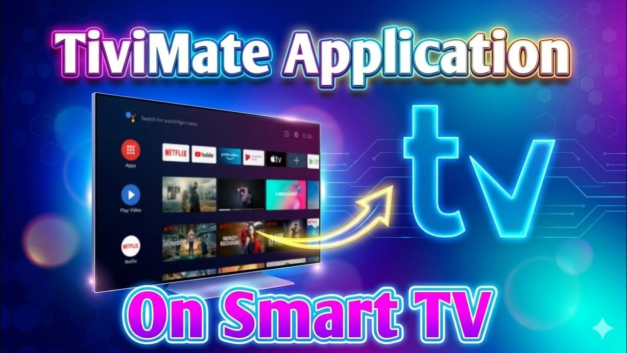 How to Install TiviMate Player on Smart TV | Step-by-Step Setup Guide ...