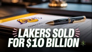 Famous Los Angeles Lakers Sold for $10 Billion Who’s the New Boss? Net Worth