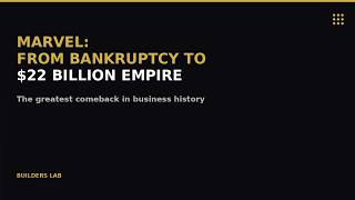 Marvel: From Bankruptcy to 2 Billion Empire