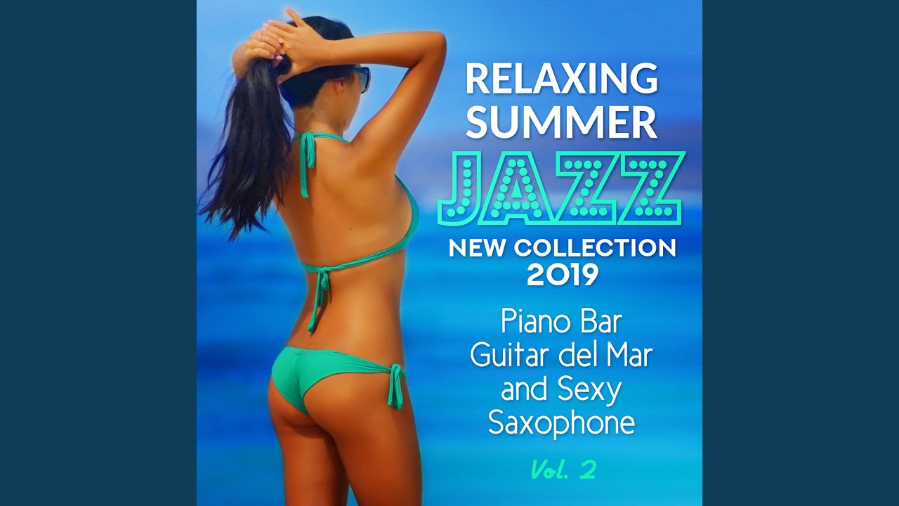 Relaxing Summer Jazz