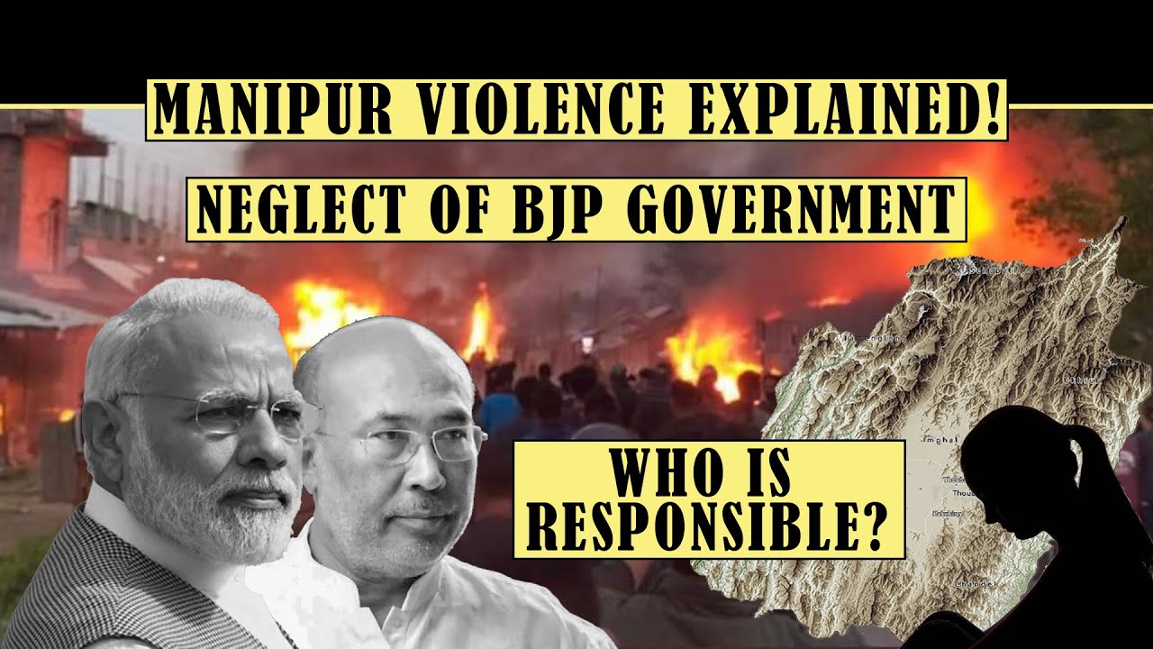 Manipur Horror and Violence Explained | Modi Government Failure | 2024 Elections #manipurcrisis