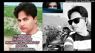 Humnavva Humsafar (Studio Version)_Dj Rahul_Super Sitaara The Album_ Himesh_ Sameer
