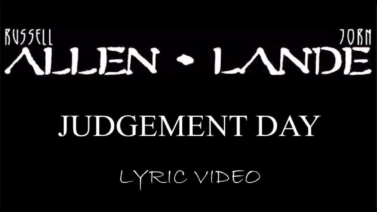 Allen & Lande - Judgement Day - 2010 - Lyric Video