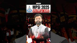 MP SI Mains 2026 Exam Date Changed | New Date 29 April #shorts #mpsi #exampreparation