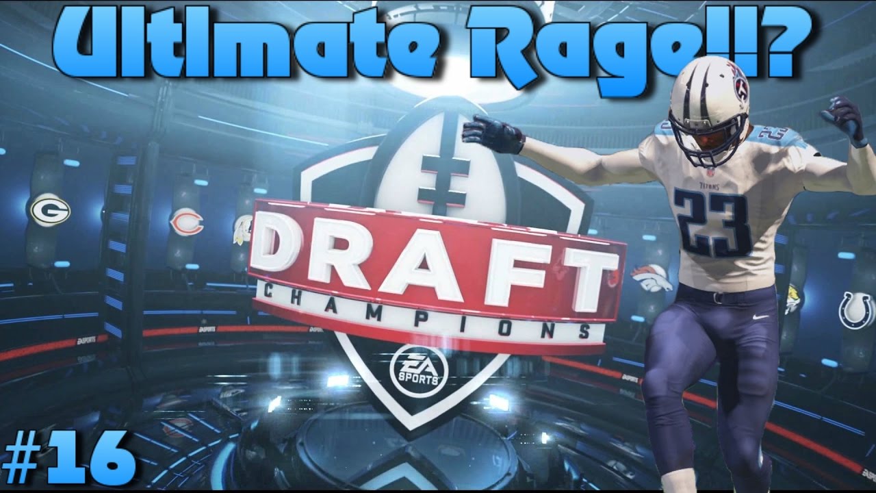 Madden 17 Draft Champions #16 Super Rage Mode!!
