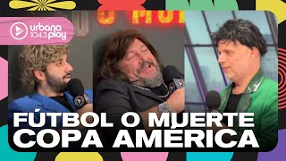 FÚTBOL O MUERTE: polémica por la Copa América y el &quot;triunfo&quot; de Boca #VueltaYMedia