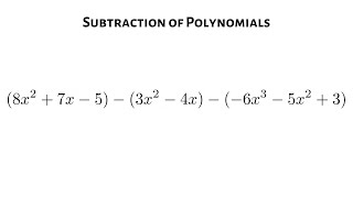 Learn How to Subtract Three Polynomials Wealth