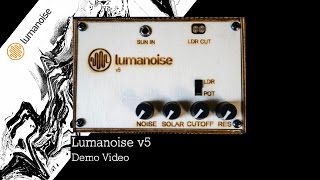 Lumanoise v.5 Solar Synthesizer Demo #TTNM