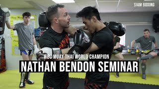 Nathan Bendon Muay Thai Seminar | Siam Boxing