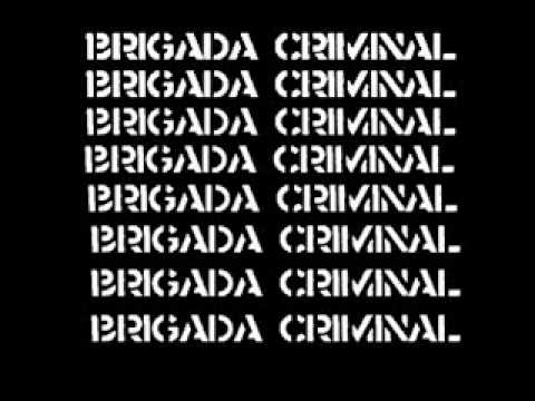 Brigada Criminal — Brigada Criminal-Al borde de la carretera
