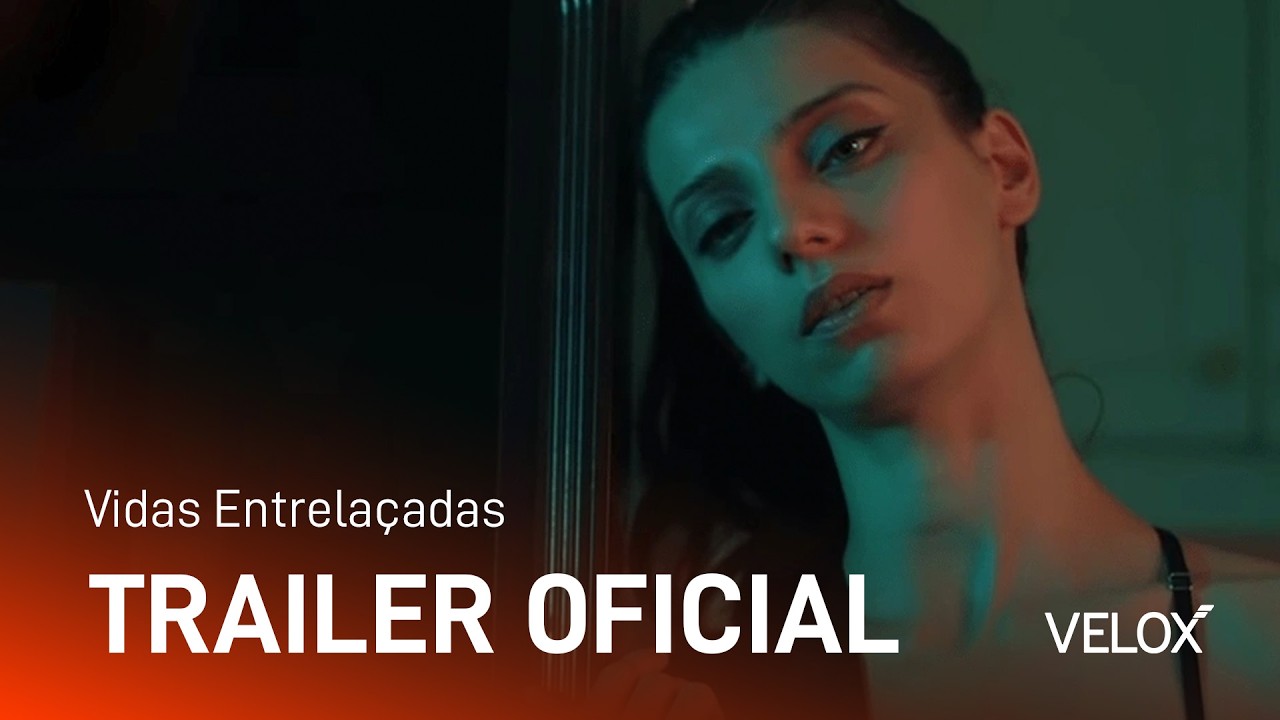 Trailer de Vidas Entrelaçadas