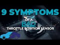 9 symptoms of a bad throttle position sensor