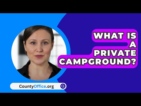 Video: Campeggi pubblici e privati negli Stati Uniti