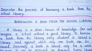 Describe the process of borrowing a book from the school library || extension.com
