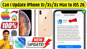 How to Update iPhone Xr/Xs/Xs Max into iOS 26 ? Can I Update My iPhone Xr/Xs/Xs Max to iOS 26 ?