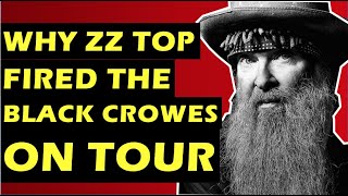 ZZ Top  Why They Fired The Black Crowes On Tour