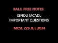 July 2024 Important Questions MCA MCSL 229 #mcsl #MCSL229 #mcaol #ignoumca #practical #mcanew