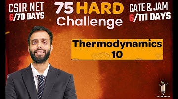 Thermodynamics | Part 10 | 75 Hard Challenge | IIT JAM | CSIR NET | IIT GATE 2024 | Vigyan Vriksh