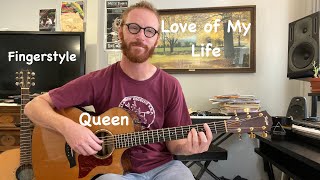 Queen - Love Of My Life Guitar Fingerstyle Tutorial